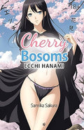 Cherry Bosoms: Ecchi Hanami - Erotic Manga and Anime Art - 18+ - Paperback